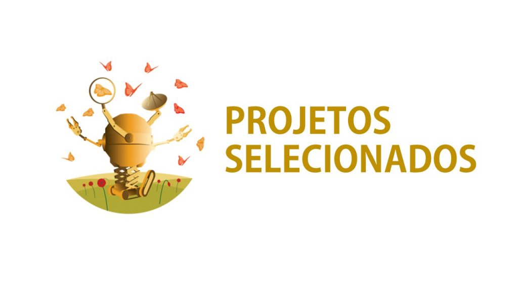 Listas dos Projetos Selecionados, pelos Júris Regionais, para a Fase de Desenvolvimento